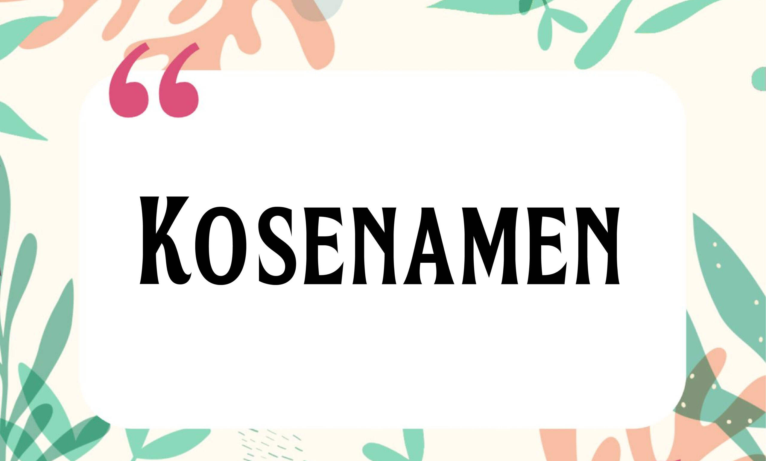Kosenamen